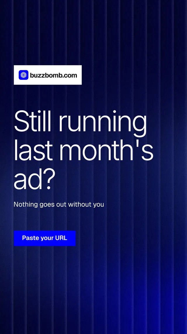 Instagram story for BuzzBomb: "Still running last month's ad?" Swiss style, announce layout, dark palette in black, blue.