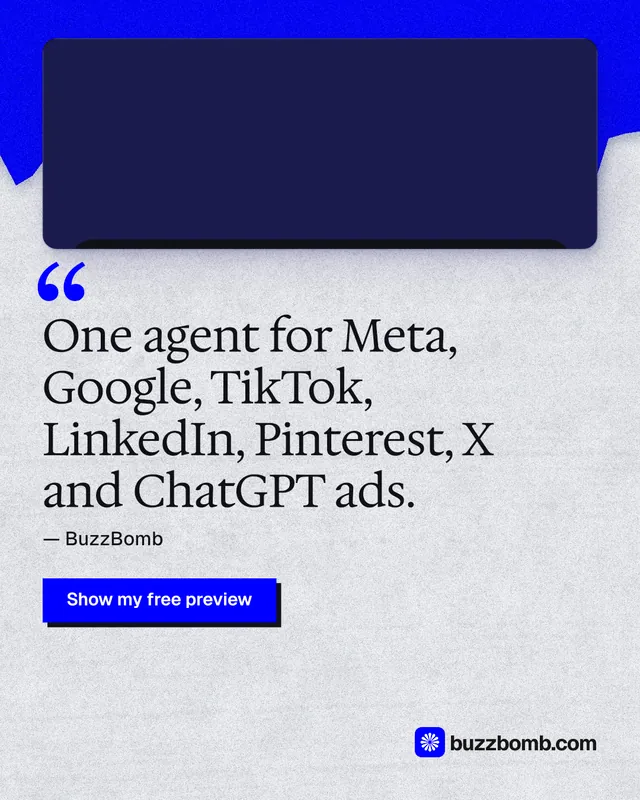 Instagram portrait post for BuzzBomb: "One agent for Meta, Google, TikTok, LinkedIn, Pinterest, X and ChatGPT ads." Paper trio style, quote layout, light palette in white, blue, grey.