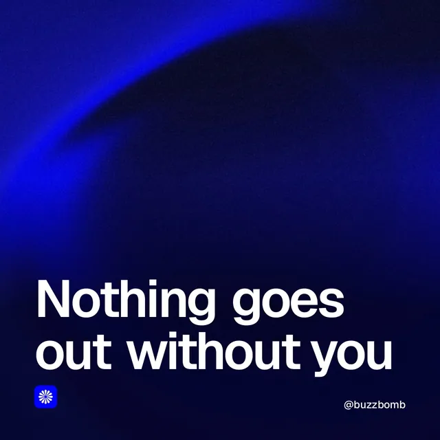 Video for BuzzBomb: "Nothing goes out without you". Shader loop, 6.0 s, dark palette.