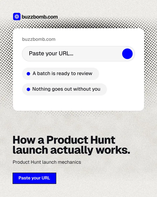 Instagram portrait post for BuzzBomb: "How a Product Hunt launch actually works." Ink sticker style, bottom layout, light palette in white, grey.
