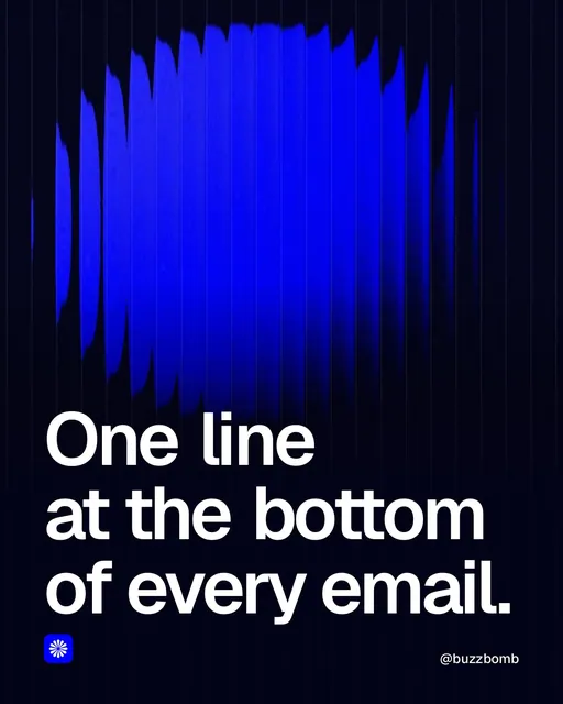 Video for BuzzBomb: "One line at the bottom of every email.". Shader loop, 6.0 s, dark palette.