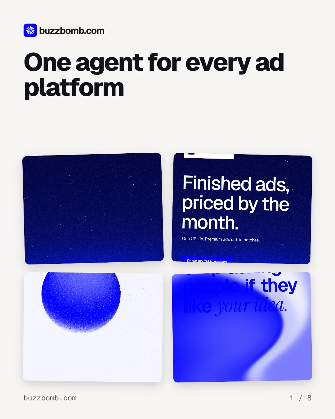 Carousel for BuzzBomb: "One agent for every ad platform". Collection carousel, 8 slides, light palette.