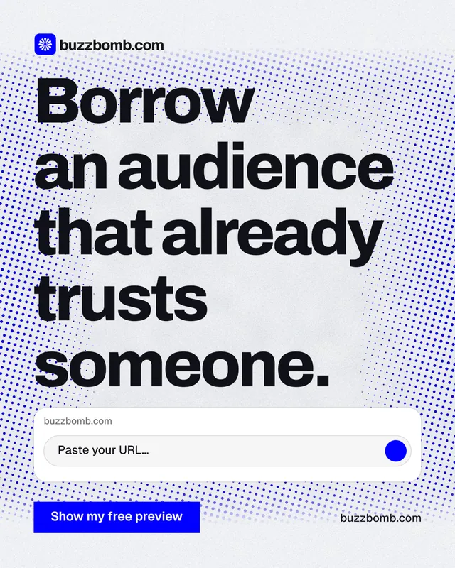 Instagram portrait post for BuzzBomb: "Borrow an audience that already trusts someone." Swiss style, poster layout, light palette in blue, white, grey.
