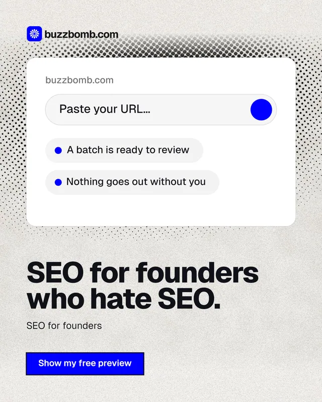 Instagram portrait post for BuzzBomb: "SEO for founders who hate SEO." Ink sticker style, bottom layout, light palette in white, grey.