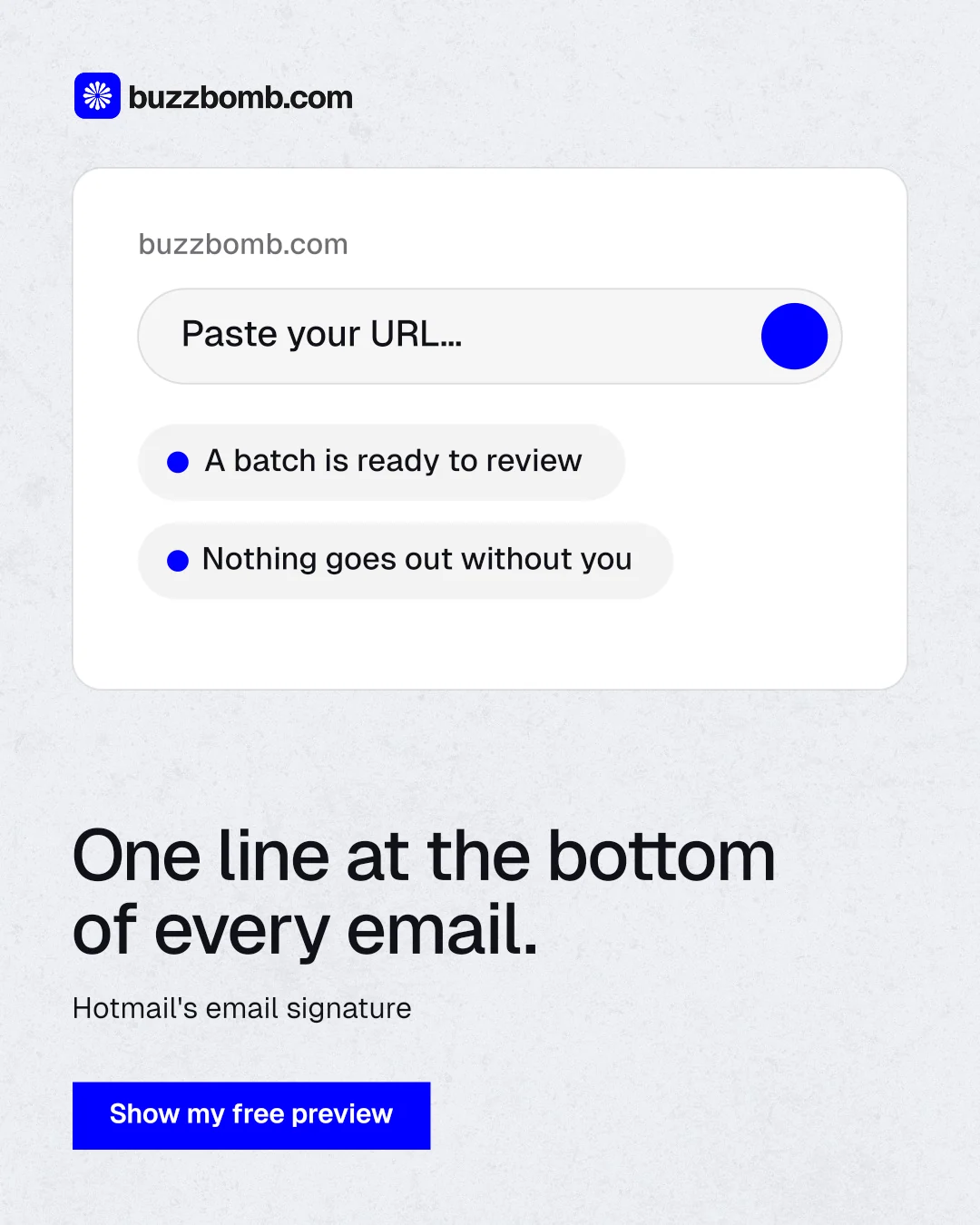 Instagram portrait post for BuzzBomb: "One line at the bottom of every email." Swiss style, bottom layout, light palette in white, blue.