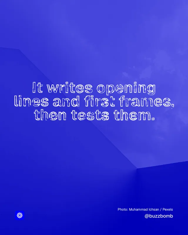 Instagram portrait post for BuzzBomb: "It writes opening lines and first frames, then tests them." Scribble style, technique:raster type fx layout, dark palette in blue.