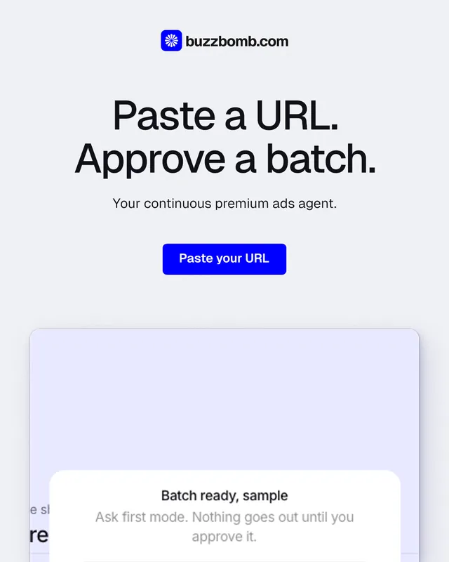 Instagram portrait post for BuzzBomb: "Paste a URL. Approve a batch." Data card style, centred layout, light palette in white, blue.