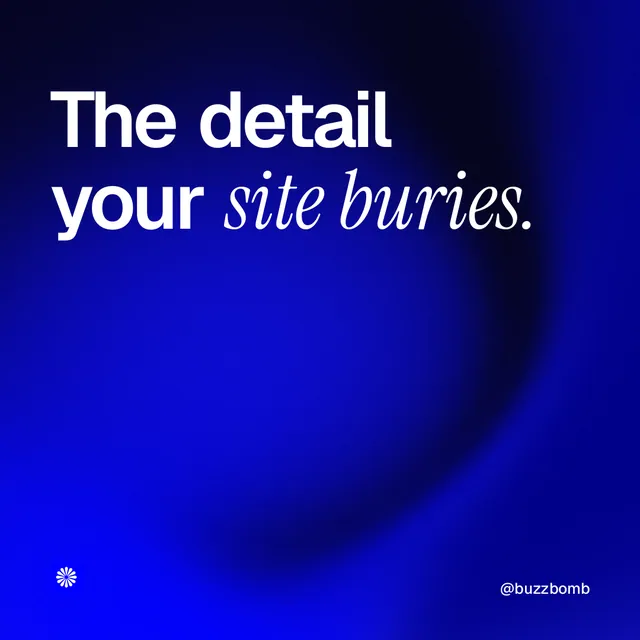 Instagram post for BuzzBomb: "The detail your site buries." Auto 1x1 style, technique:shader field layout, dark palette in blue.