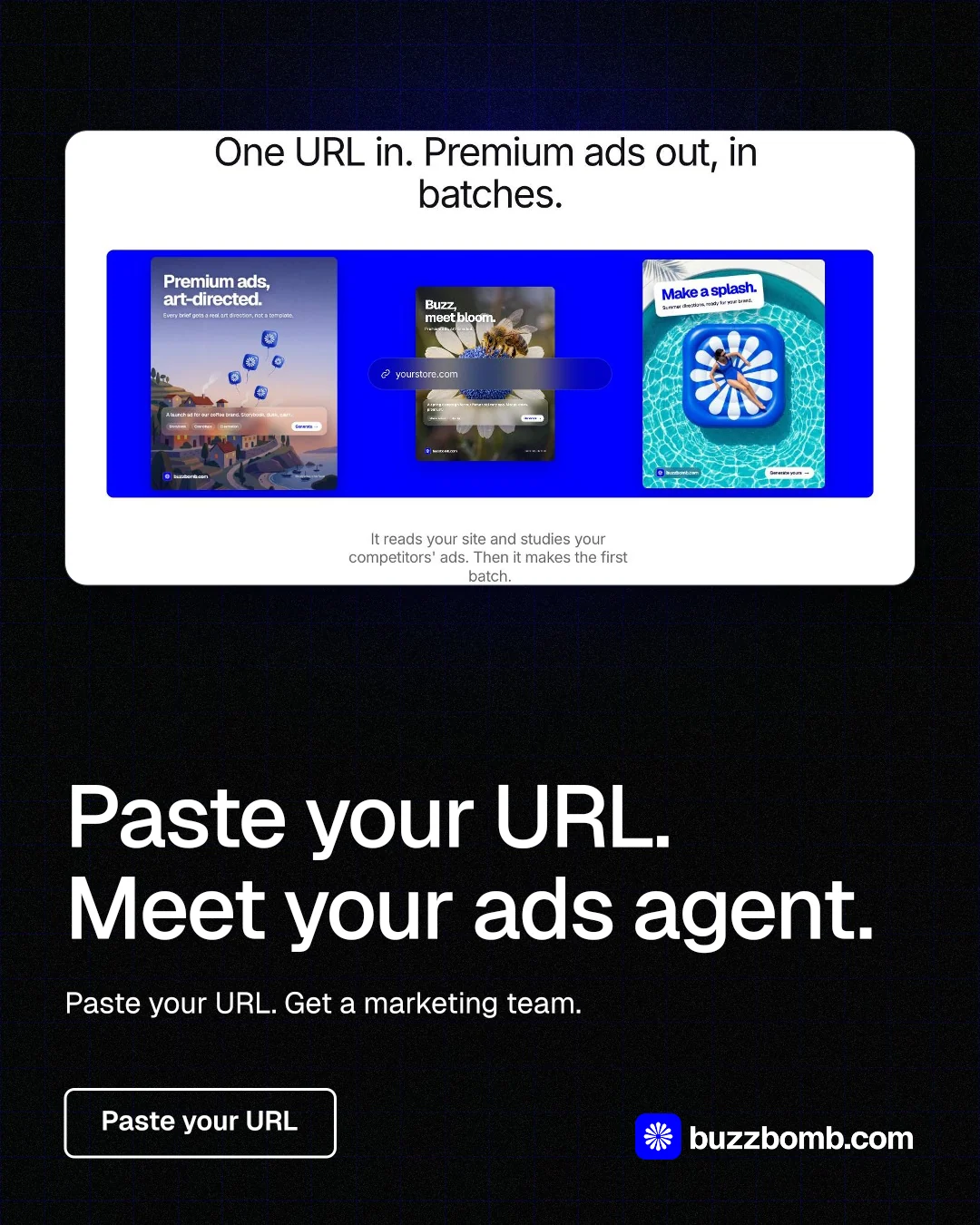 Instagram portrait post for BuzzBomb: "Paste your URL. Meet your ads agent." Phosphor atlas style, bottom layout, dark palette in black, grey, white.