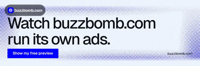 X header for BuzzBomb: "Watch buzzbomb.com run its own ads." Swiss style, poster layout, light palette in white, blue.