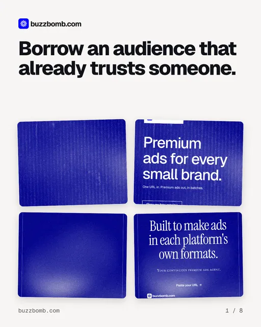 Carousel for BuzzBomb: "Borrow an audience that already trusts someone.". Collection carousel, 8 slides, light palette.