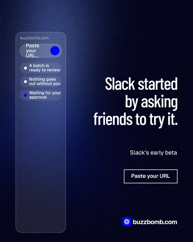 Instagram portrait post for BuzzBomb: "Slack started by asking friends to try it." Dark deco style, right layout, dark palette in blue, black.