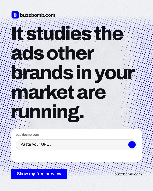Instagram portrait post for BuzzBomb: "It studies the ads other brands in your market are running." Swiss style, poster layout, light palette in blue, white, grey.
