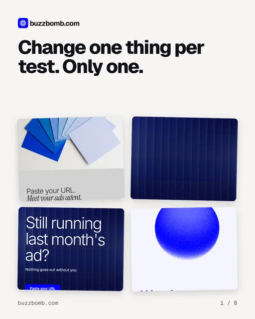 Carousel for BuzzBomb: "Change one thing per test. Only one.". Collection carousel, 8 slides, light palette.