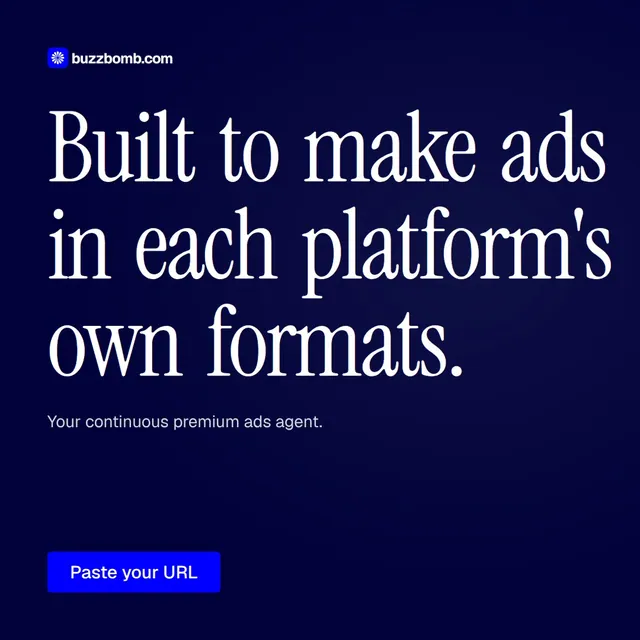 Video for BuzzBomb: "Built to make ads in each platform's own formats.". Doc motion loop, 6.0 s, dark palette.