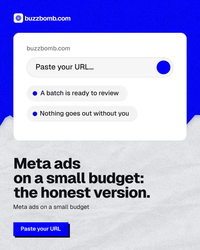 Instagram portrait post for BuzzBomb: "Meta ads on a small budget: the honest version." Paper trio style, bottom layout, light palette in white, blue.