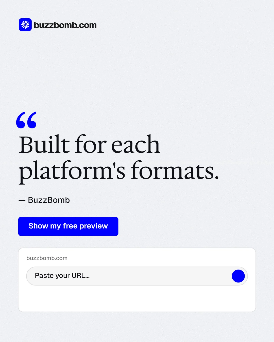 Instagram portrait post for BuzzBomb: "Built for each platform's formats." Data card style, quote layout, light palette in white, blue.