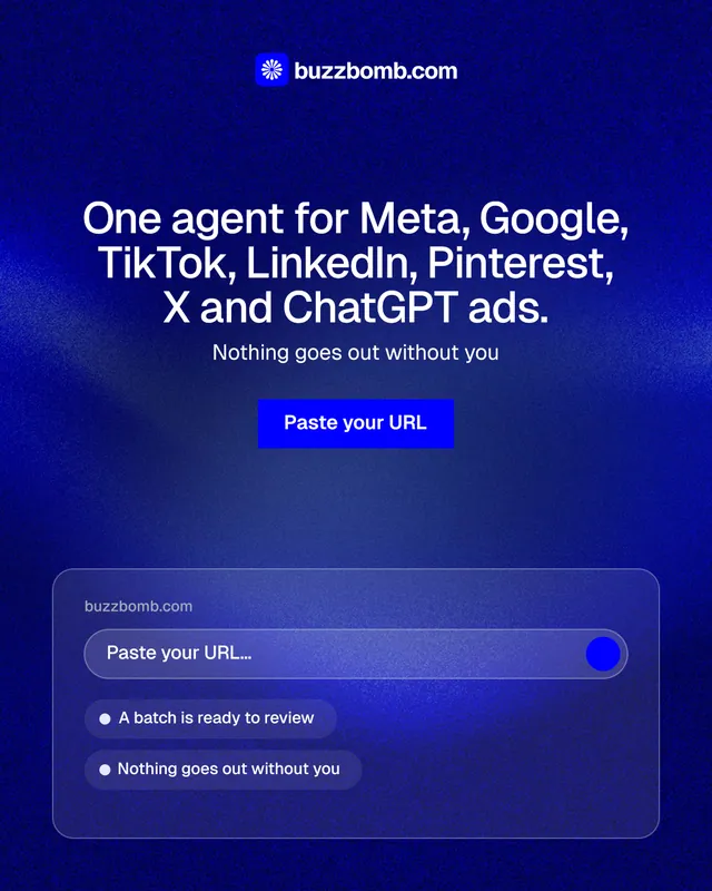 Instagram portrait post for BuzzBomb: "One agent for Meta, Google, TikTok, LinkedIn, Pinterest, X and ChatGPT ads." Swiss style, centred layout, dark palette in blue.