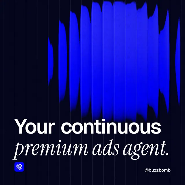Instagram post for BuzzBomb: "Your continuous premium ads agent." Auto 1x1 style, technique:shader field layout, dark palette in black, blue.