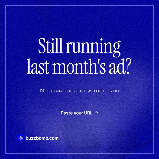 Instagram post for BuzzBomb: "Still running last month's ad?" Editorial style, smallcaps layout, dark palette in blue.