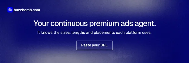 X header for BuzzBomb: "Your continuous premium ads agent." Cyanotype style, centred layout, dark palette in blue.