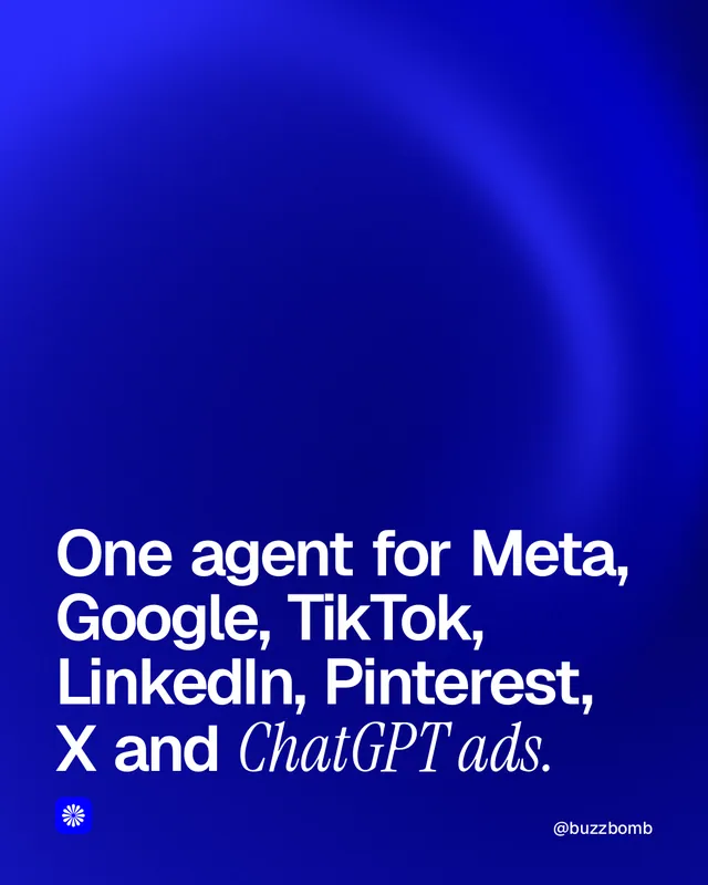 Instagram portrait post for BuzzBomb: "One agent for Meta, Google, TikTok, LinkedIn, Pinterest, X and ChatGPT ads." Auto 4x5 style, technique:shader field layout, dark palette in blue.