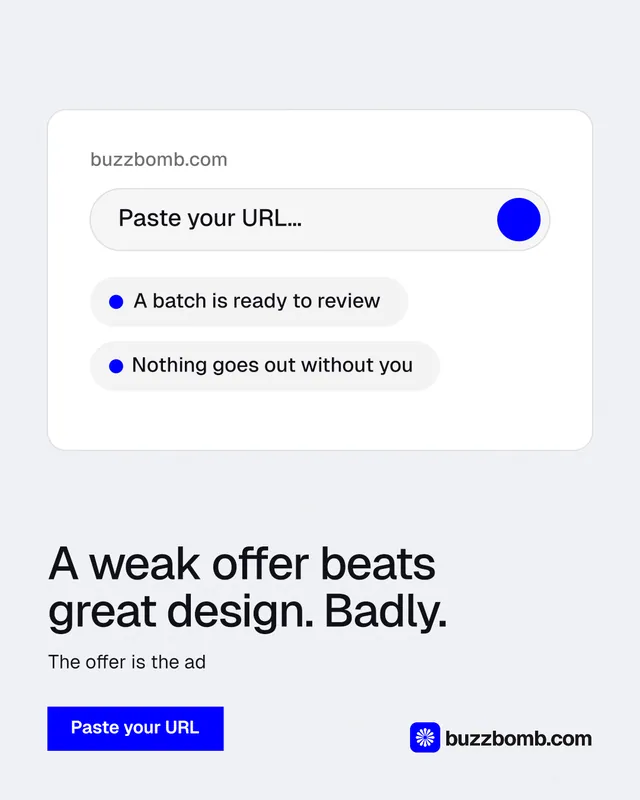 Instagram portrait post for BuzzBomb: "A weak offer beats great design. Badly." Swiss style, bottom layout, light palette in white, blue.