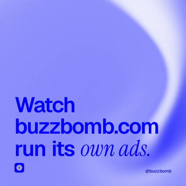 Instagram post for BuzzBomb: "Watch buzzbomb.com run its own ads." Auto 1x1 style, technique:shader field layout, light palette in blue.