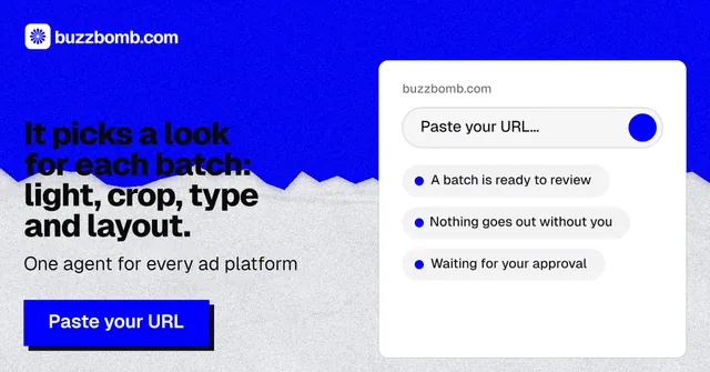 Social ad for BuzzBomb: "It picks a look for each batch: light, crop, type and layout." Paper trio style, bottom layout, light palette in blue, white.