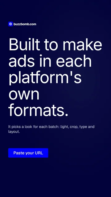 Video for BuzzBomb: "Built to make ads in each platform's own formats.". Doc motion loop, 8.0 s, dark palette.