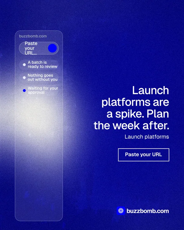 Instagram portrait post for BuzzBomb: "Launch platforms are a spike. Plan the week after." Cyanotype style, right layout, dark palette in blue.