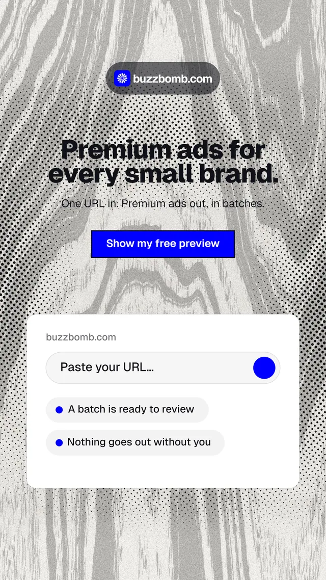 Instagram story for BuzzBomb: "Premium ads for every small brand." Ink sticker style, centred layout, light palette in white, grey.
