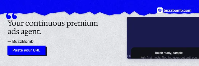 X header for BuzzBomb: "Your continuous premium ads agent." Paper trio style, quote layout, light palette in blue, white.