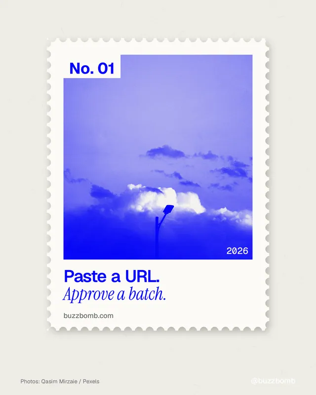Instagram portrait post for BuzzBomb: "Paste a URL. Approve a batch." Single style, technique:stamp series layout, light palette in yellow, blue, white.