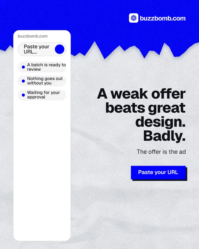 Instagram portrait post for BuzzBomb: "A weak offer beats great design. Badly." Paper trio style, right layout, light palette in white, blue.