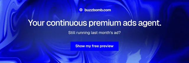 X header for BuzzBomb: "Your continuous premium ads agent." Swiss style, centred layout, dark palette in blue.