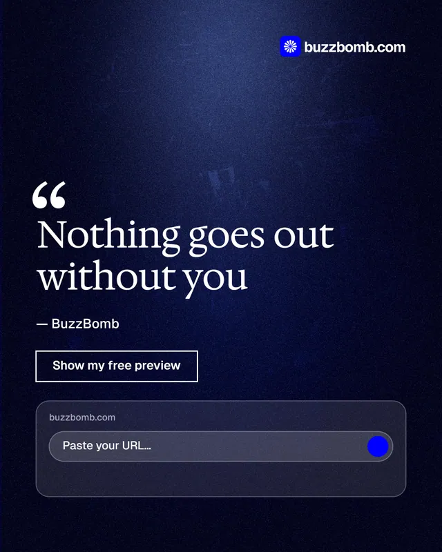 Instagram portrait post for BuzzBomb: "Nothing goes out without you". Dark deco style, quote layout, dark palette in blue, black.
