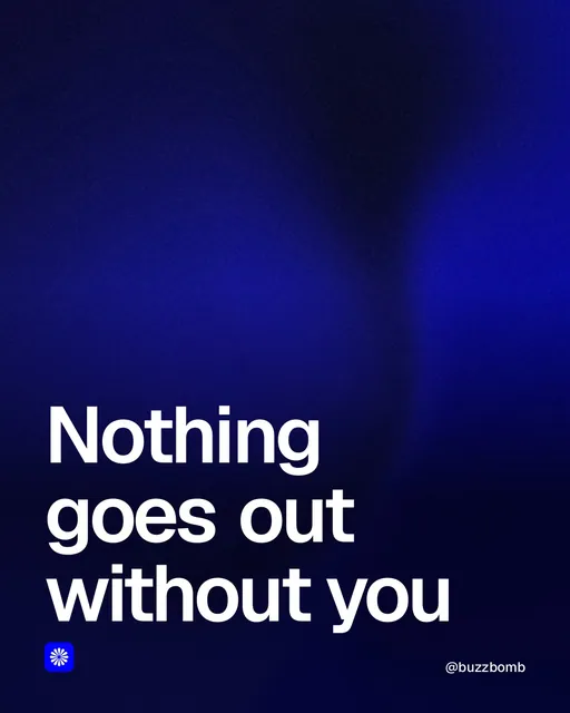 Video for BuzzBomb: "Nothing goes out without you". Shader loop, 6.0 s, dark palette.