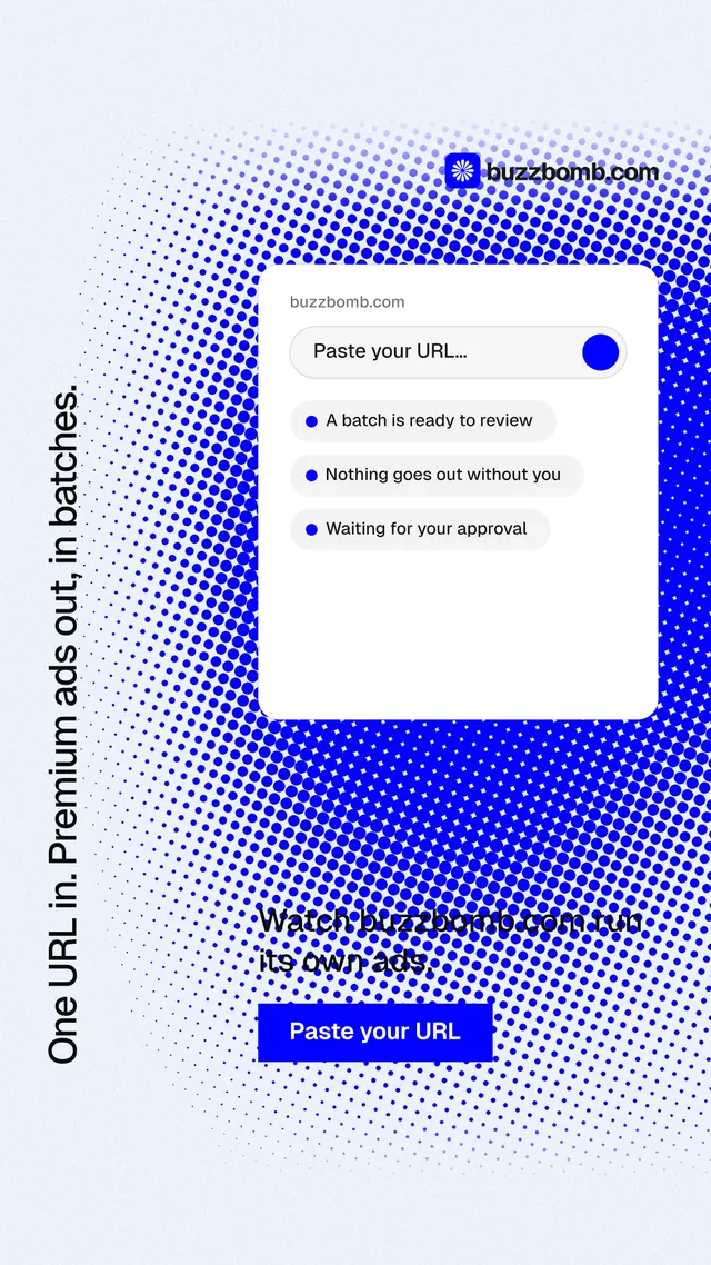 Instagram story for BuzzBomb: "One URL in. Premium ads out, in batches." Swiss style, vertical layout, light palette in white, blue.