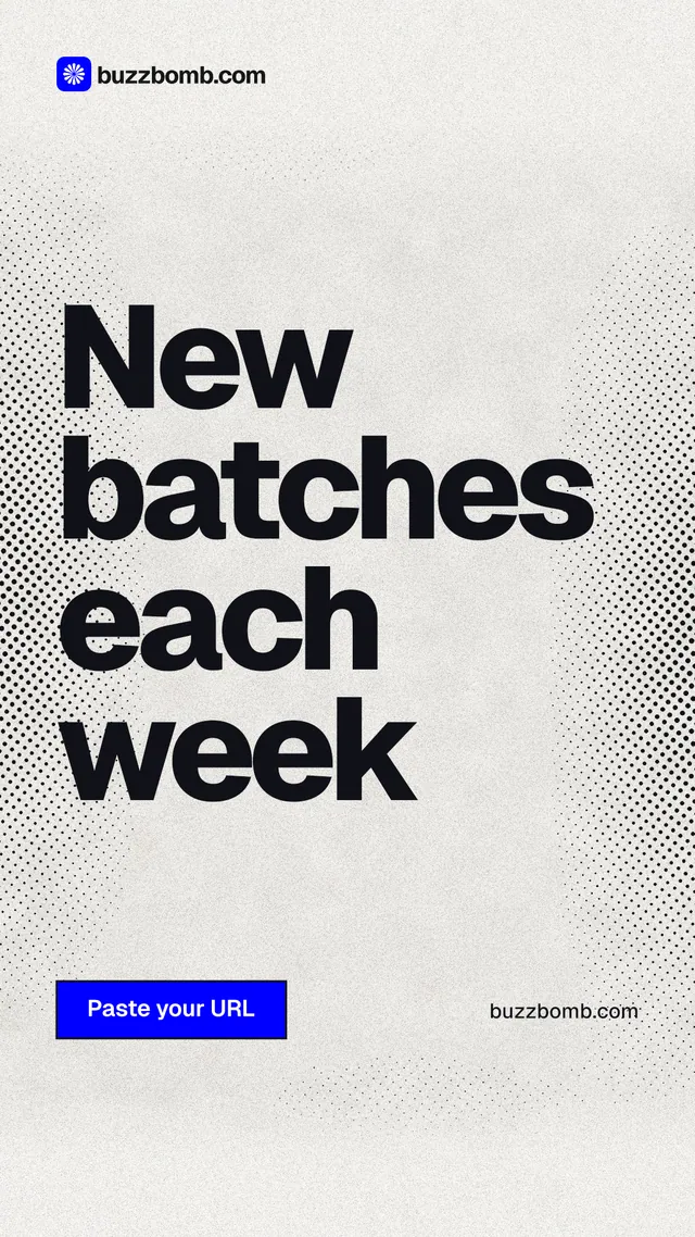 Instagram story for BuzzBomb: "New batches each week". Ink sticker style, poster layout, light palette in white, grey.