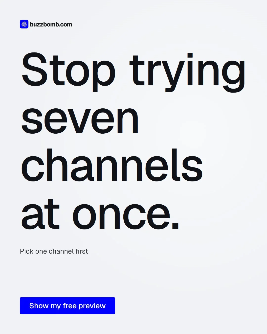 Video for BuzzBomb: "Stop trying seven channels at once.". Doc motion loop, 6.0 s, light palette.
