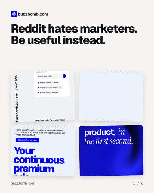 Carousel for BuzzBomb: "Reddit hates marketers. Be useful instead.". Collection carousel, 8 slides, light palette.