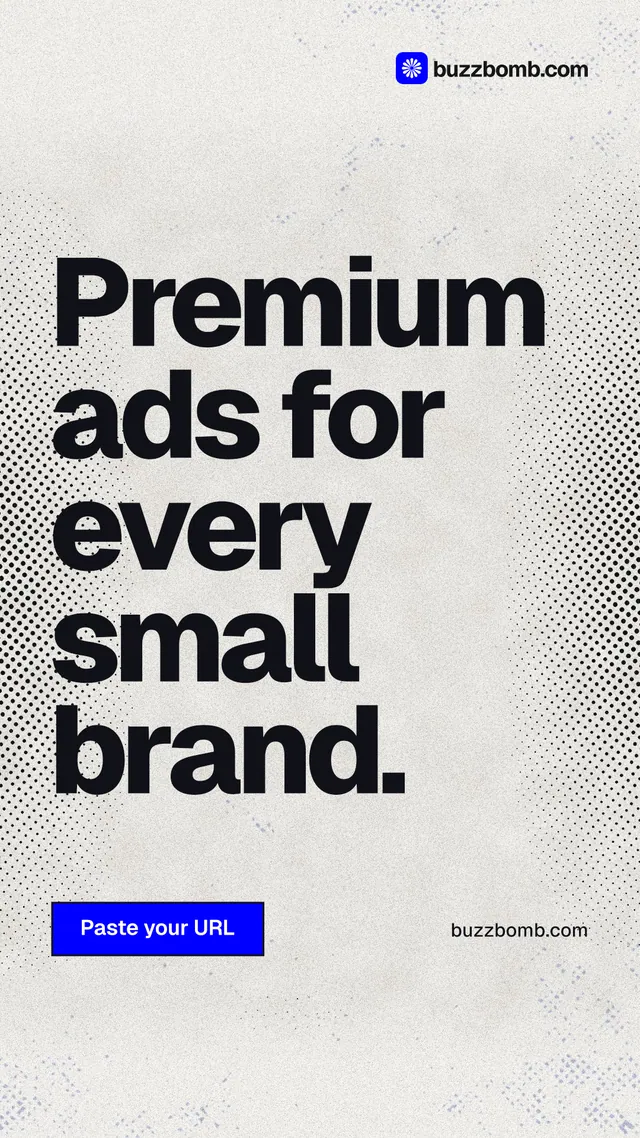 Instagram story for BuzzBomb: "Premium ads for every small brand." Ink sticker style, poster layout, light palette in white, grey.