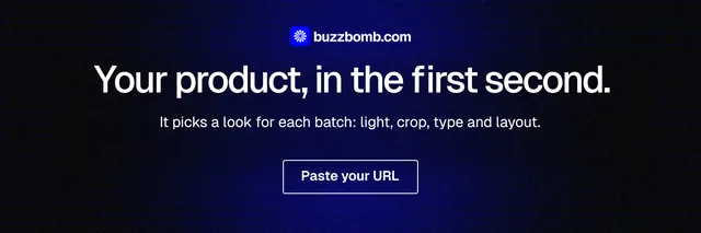 X header for BuzzBomb: "Your product, in the first second." Phosphor atlas style, centred layout, dark palette in black, blue.
