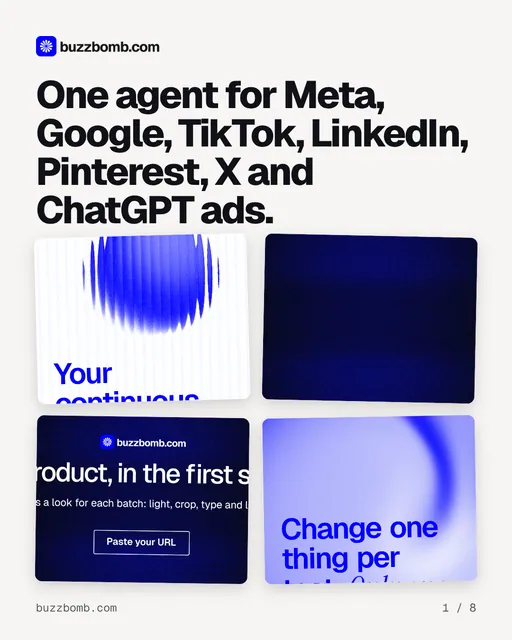 Carousel for BuzzBomb: "One agent for Meta, Google, TikTok, LinkedIn, Pinterest, X and ChatGPT ads.". Collection carousel, 8 slides, light palette.