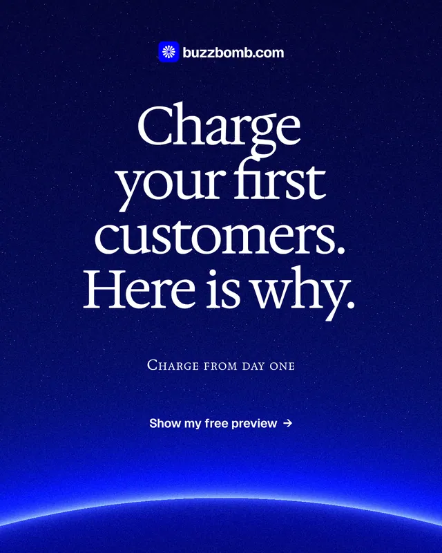Instagram portrait post for BuzzBomb: "Charge your first customers. Here is why." Swiss style, smallcaps layout, dark palette in blue.
