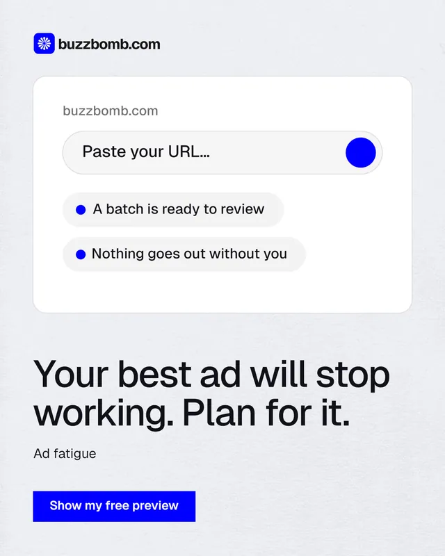 Instagram portrait post for BuzzBomb: "Your best ad will stop working. Plan for it." Swiss style, bottom layout, light palette in white, blue.