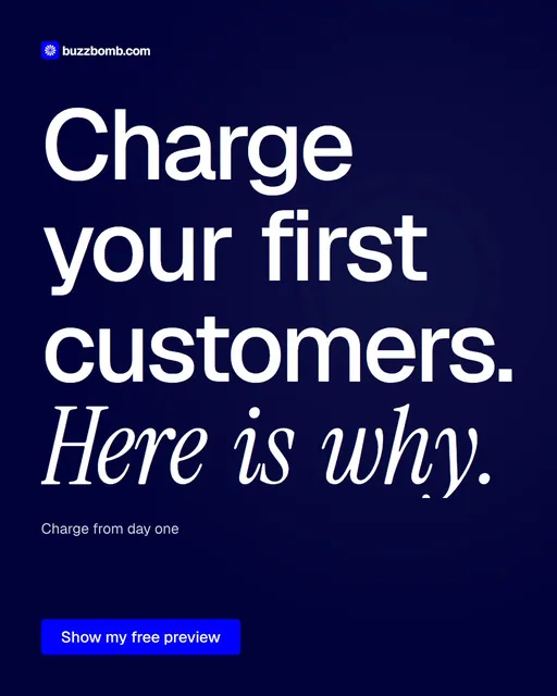 Video for BuzzBomb: "Charge your first customers. Here is why.". Doc motion loop, 7.0 s, dark palette.