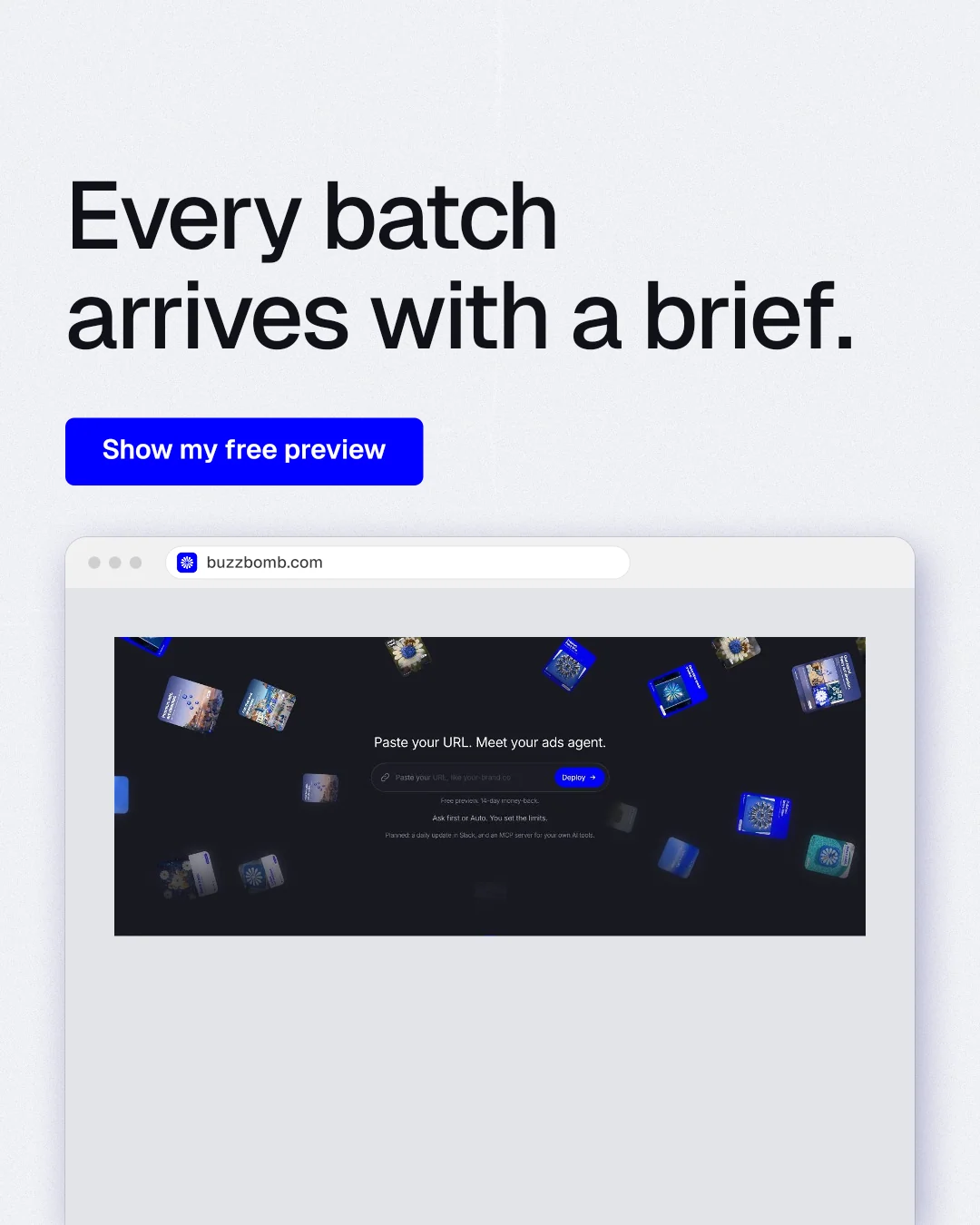 Instagram portrait post for BuzzBomb: "Every batch arrives with a brief." Data card style, browser layout, light palette in white, blue, grey.