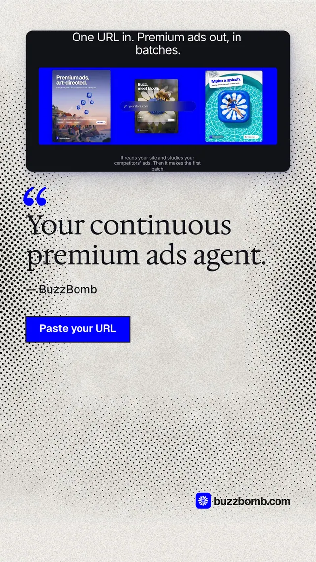 Instagram story for BuzzBomb: "Your continuous premium ads agent." Ink sticker style, quote layout, light palette in white, blue, grey.